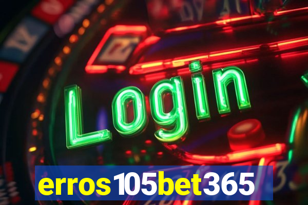 erros105bet365