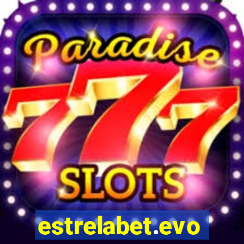 estrelabet.evo