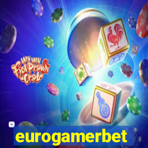 eurogamerbet