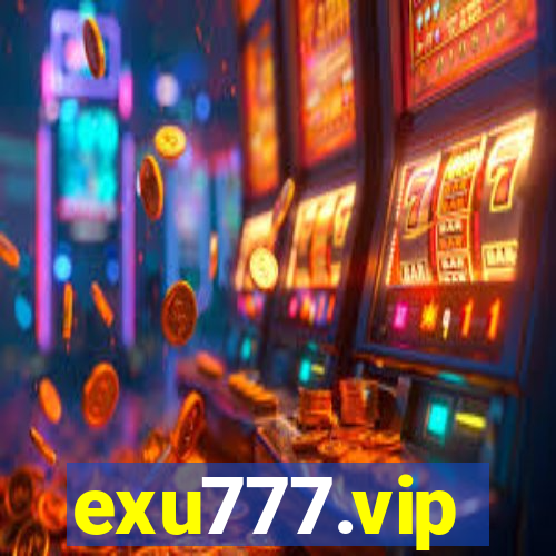 exu777.vip