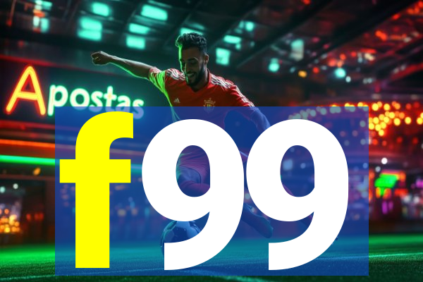 f99