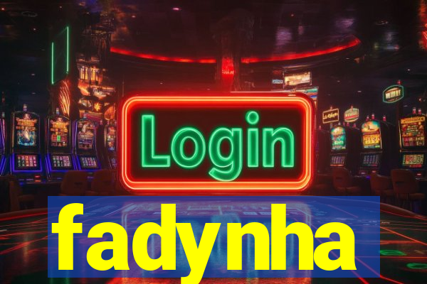 fadynha