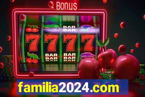 familia2024.com
