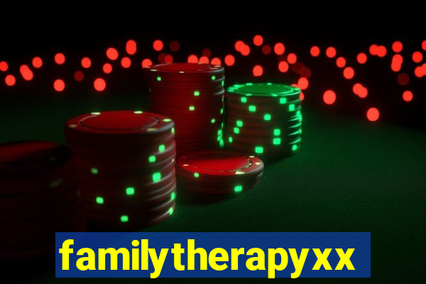 familytherapyxxx
