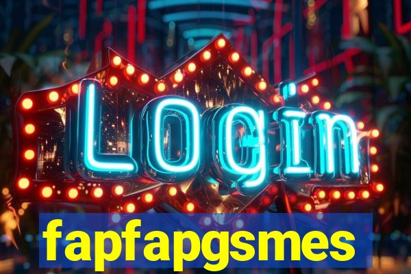 fapfapgsmes