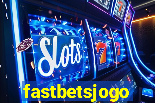 fastbetsjogo