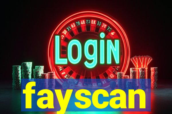 fayscan