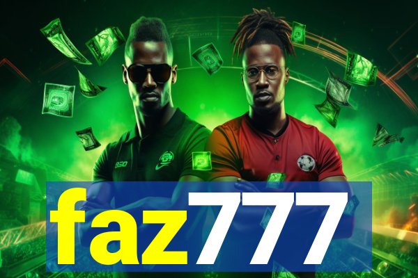 faz777