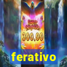ferativo