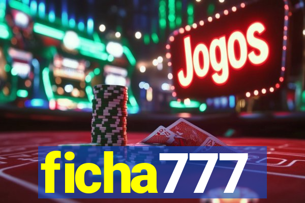 ficha777