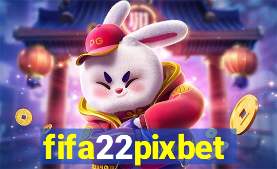 fifa22pixbet