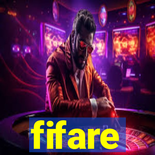 fifare