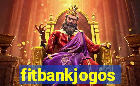 fitbankjogos
