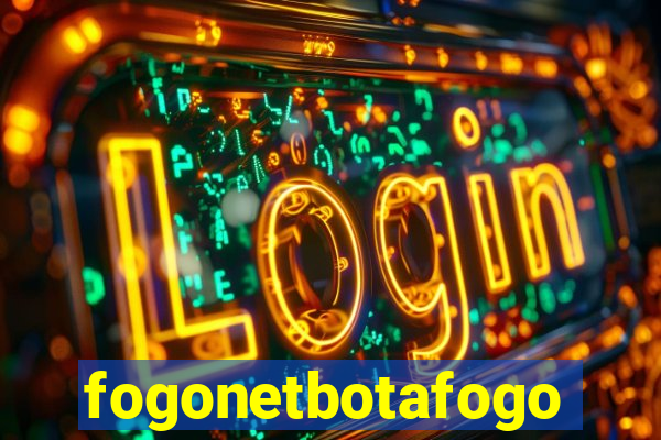 fogonetbotafogo