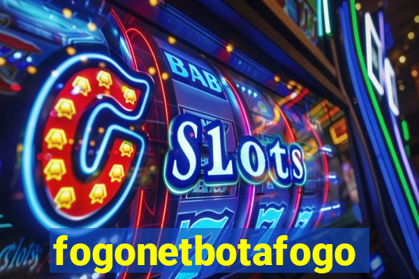 fogonetbotafogo
