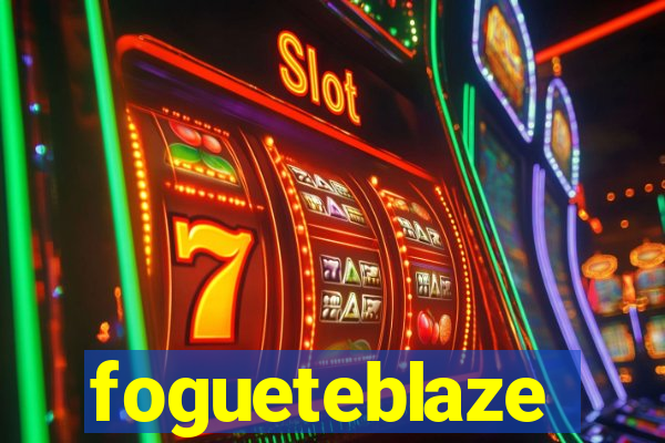 fogueteblaze