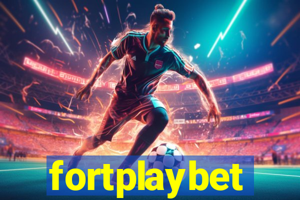 fortplaybet