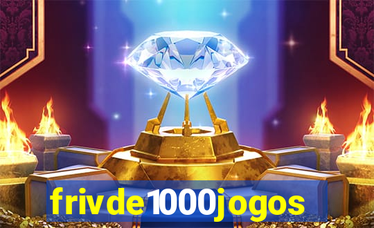 frivde1000jogos