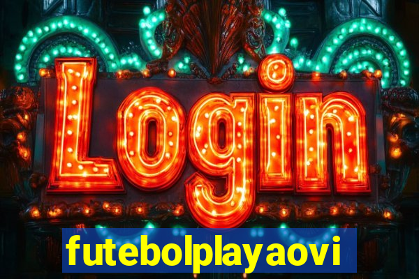 futebolplayaovivo