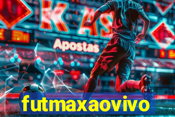 futmaxaovivo