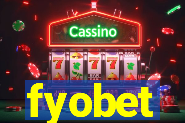fyobet