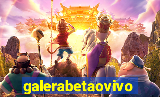 galerabetaovivo