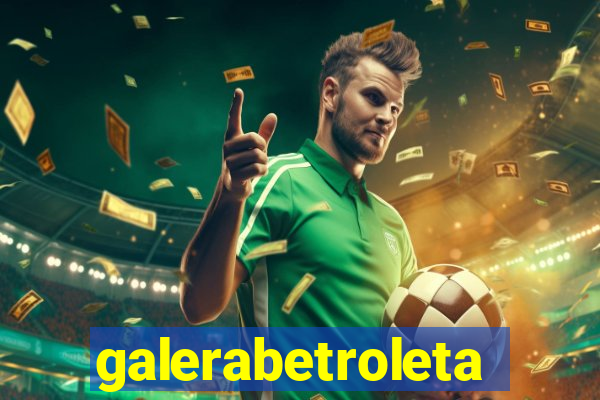 galerabetroleta
