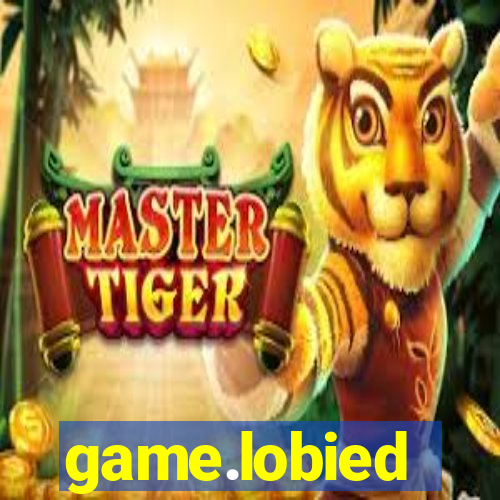 game.lobied