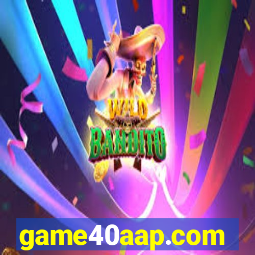 game40aap.com