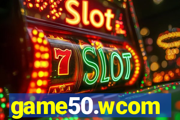 game50.wcom