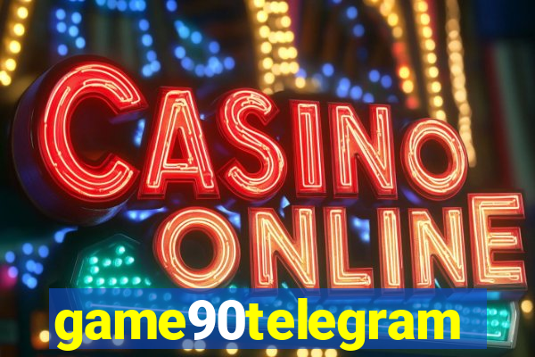 game90telegram
