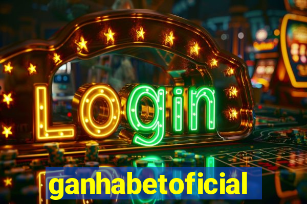 ganhabetoficial