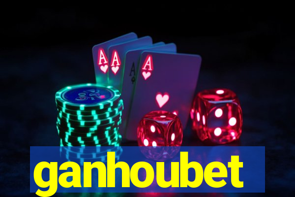 ganhoubet