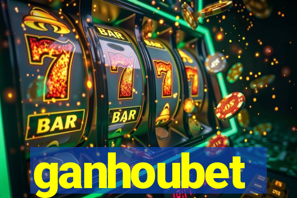 ganhoubet