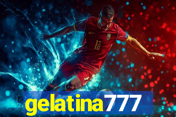 gelatina777