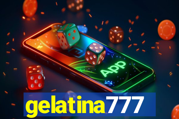 gelatina777