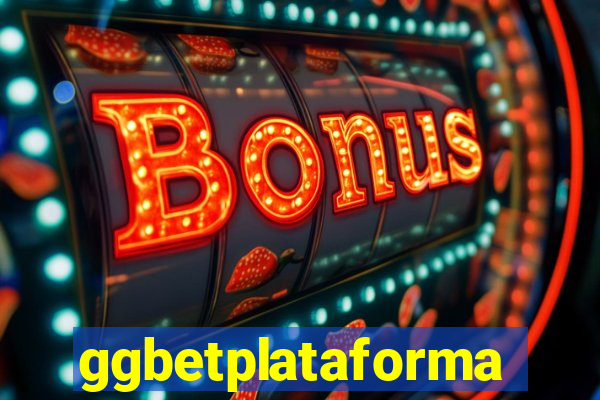 ggbetplataforma