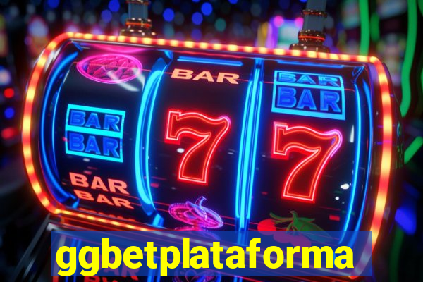 ggbetplataforma