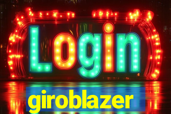 giroblazer