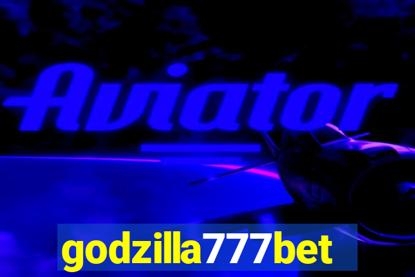 godzilla777bet