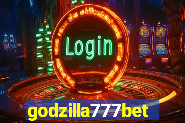 godzilla777bet