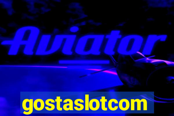 gostaslotcom