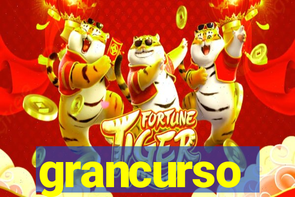 grancurso