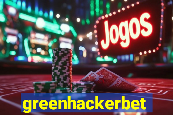 greenhackerbet