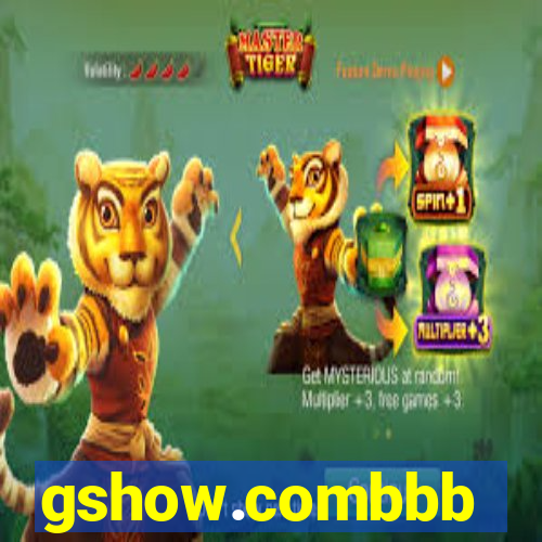 gshow.combbb