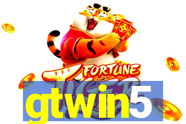 gtwin5