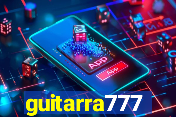 guitarra777