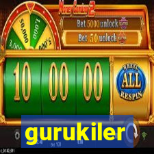 gurukiler