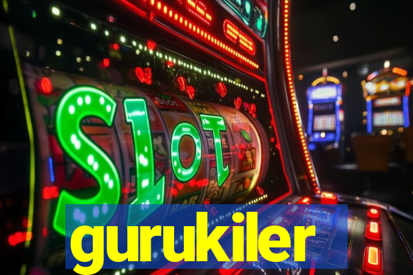 gurukiler