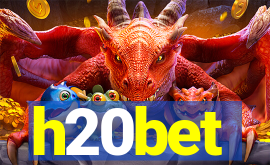 h20bet